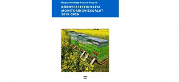 Magyar Méhészeti Nemzeti Program Környezetterhelési monitoringvizsgálat kiadvány 2019-2020